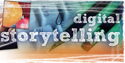 Digital storytelling