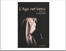 L'Ago nel Vetro